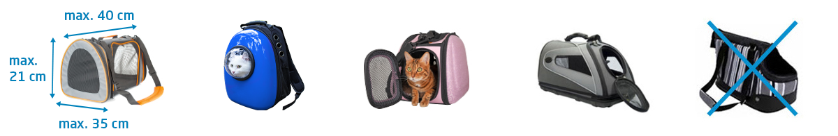 Soft pet carriers/travel bags for pets can be transported on our flights in the cabin
