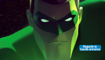 Green Lantern - Homecoming. Regarde la bande-annonce.