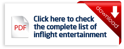 Download. Click here to check the complete list of inflight entertainment.